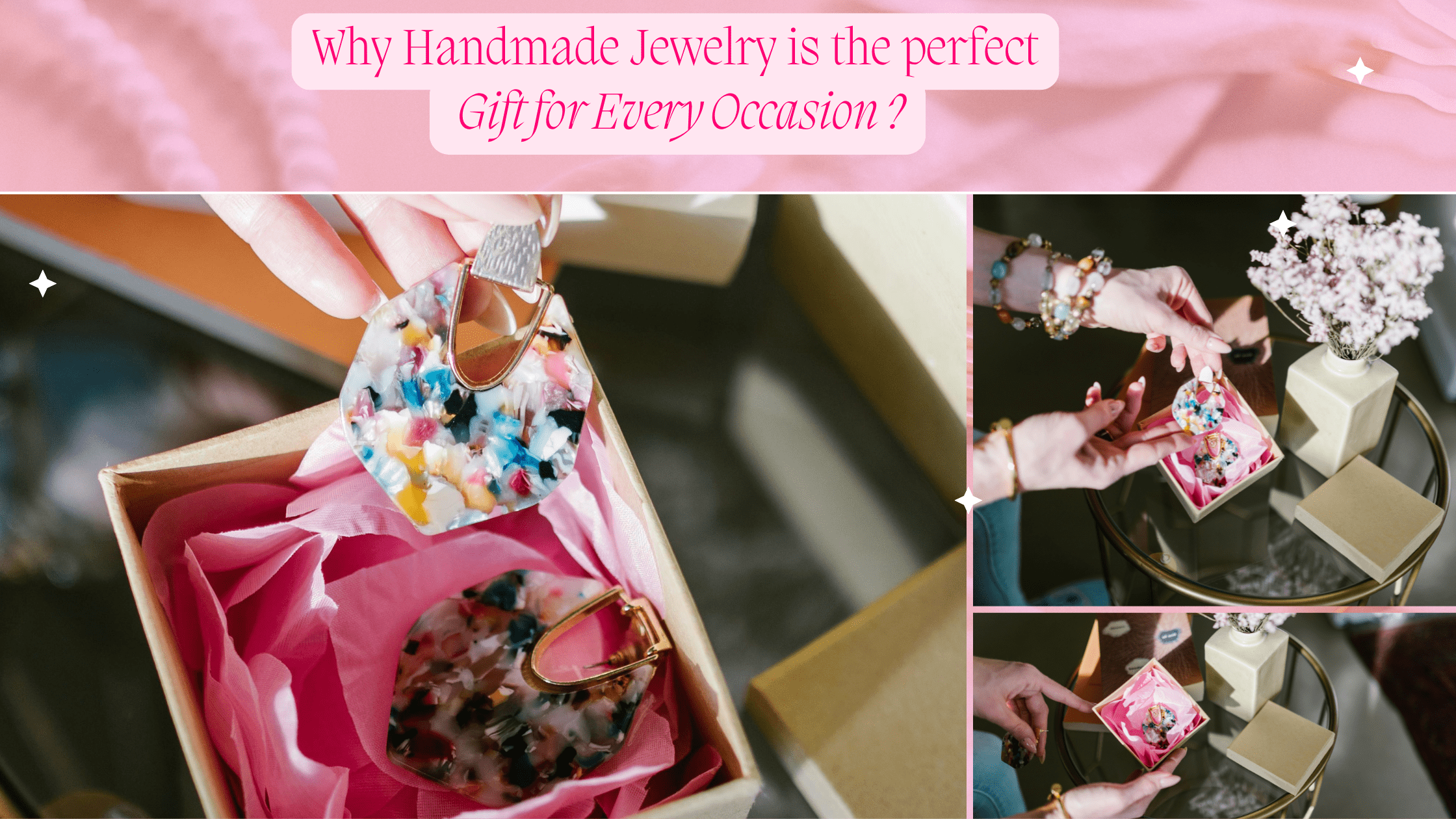 Why Handmade Jewelry is the Perfect Gift for Every Occasion?