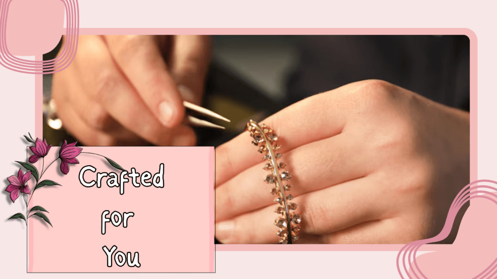 Crafted for You